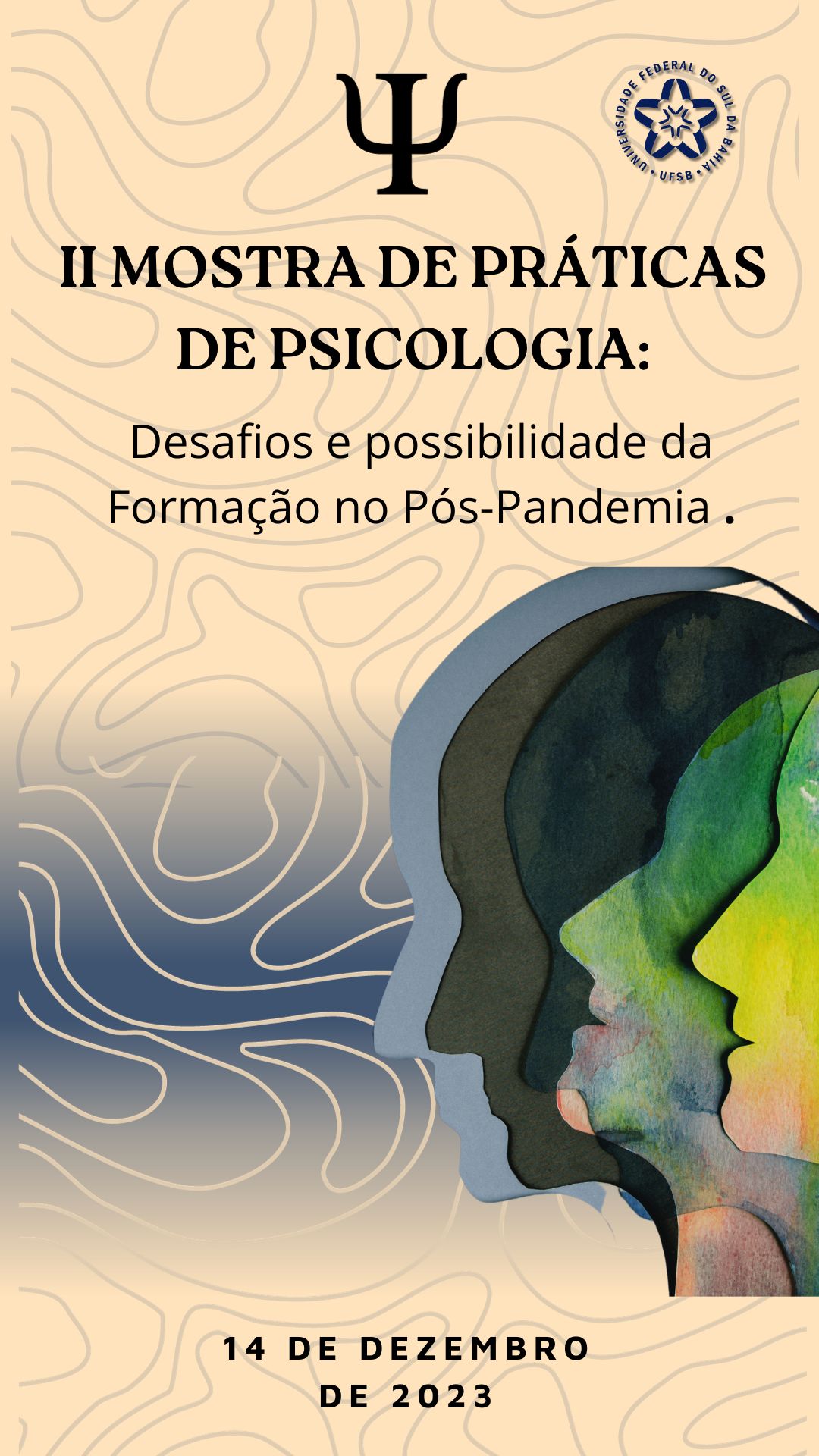 II MOSTRA DE PRÁTICAS DE PSICOLOGIA: DESAFIOS E POSSIBILIDADES DA FORMAÇÃO NO PÓS-PANDEMIA